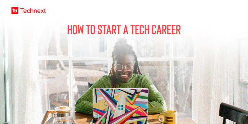 How to start a career in tech